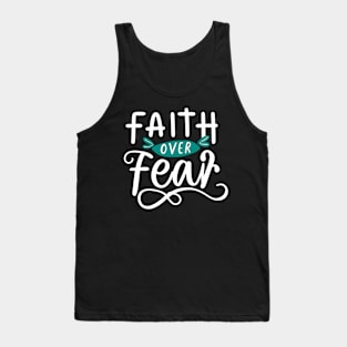 Faith over fear Tank Top